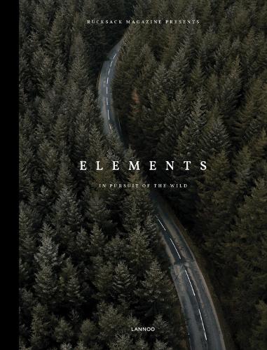 Elements: In Pursuit of the Wild (Hardback)
