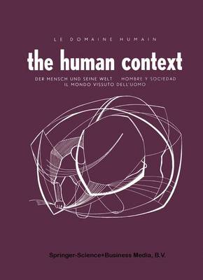 The Human Context (Paperback)