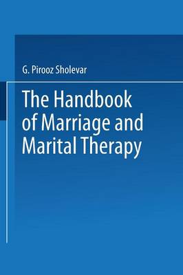 The Handbook of Marriage and Marital Therapy (Paperback)