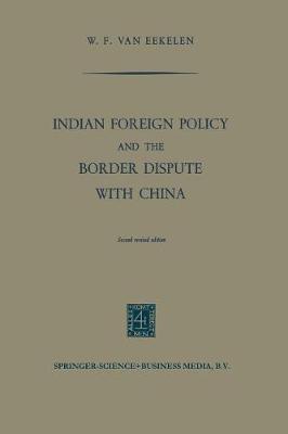Indian Foreign Policy and the Border Dispute with China (Paperback)