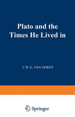 Plato and the Times He Lived in (Paperback)
