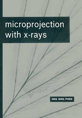 Microprojection with X-Rays (Paperback)