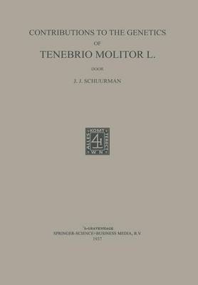 Contributions to the Genetics of Tenebrio Molitor L (Paperback)