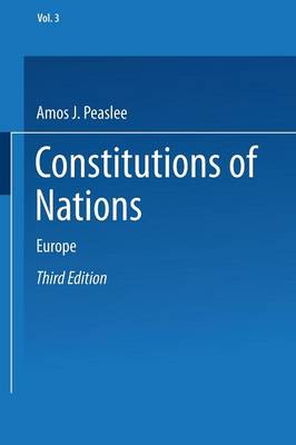 Constitutions of Nations: Volume III - Europe (Paperback)
