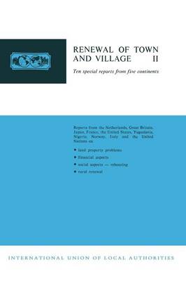 Renewal of Town and Village II: Ten special reports from five continents (Paperback)