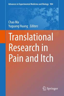 Translational Research in Pain and Itch - Advances in Experimental Medicine and Biology 904 (Hardback)