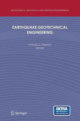 Earthquake Geotechnical Engineering: 4th International Conference on Earthquake Geotechnical Engineering-Invited Lectures - Geotechnical, Geological and Earthquake Engineering 6 (Paperback)