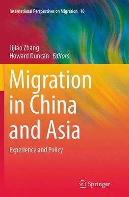 Migration in China and Asia: Experience and Policy - International Perspectives on Migration 10 (Paperback)