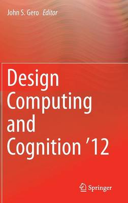 Design Computing and Cognition '12 (Hardback)