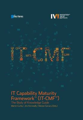 IT Capability Maturity Framework(TM) IT-CMF(TM) (Paperback)