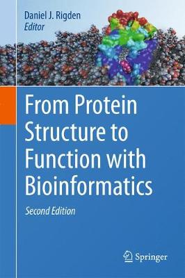 From Protein Structure to Function with Bioinformatics (Hardback)