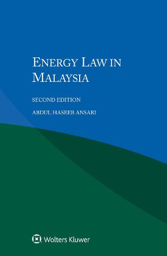 Energy Law in Malaysia (Paperback)