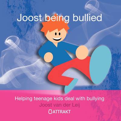 Joost Being Bullied (Paperback)