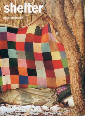 Henk Wildschut - Shelter (Paperback)