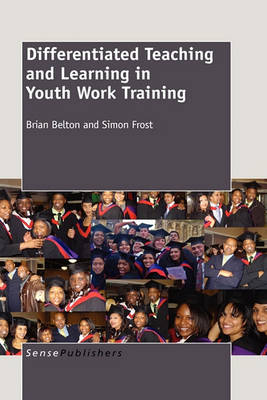 Differentiated Teaching and Learning in Youth Work Training (Hardback)