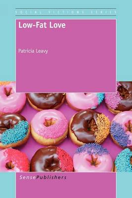 Low-Fat Love - Social Fictions (Paperback)