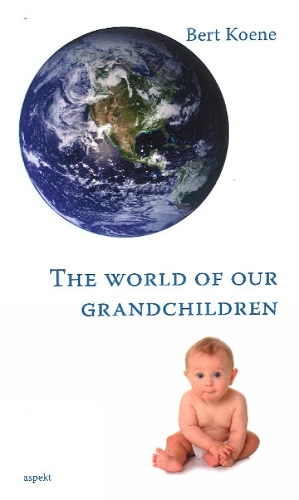 World of Our Grandchildren (Paperback)