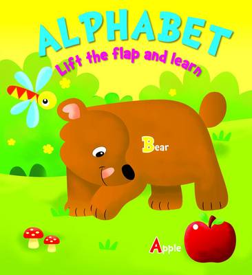 Lift the Flap and Learn: Alphabet - Lift the Flap and Learn (Board book)