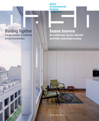 Dash Building Together - the Architecture of Collective Private Commissions (Paperback)