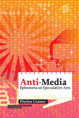 Anti-Media (Paperback)