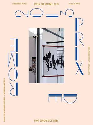 Prix De Rome 2013 (Paperback)