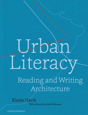 Urban Literacy - Reading and Writing Architecture (Paperback)
