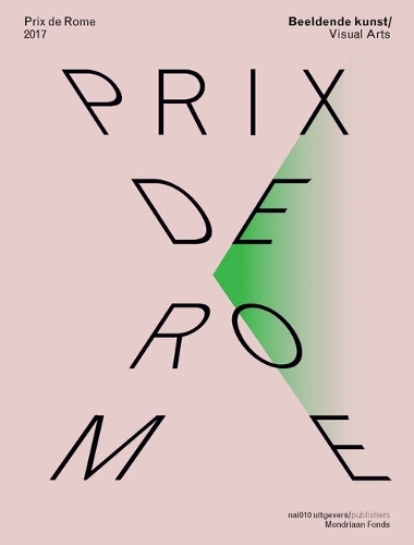 Prix De Rome 2017 Visual Arts (Paperback)