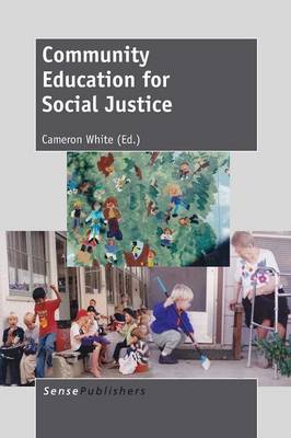 Community Education for Social Justice (Paperback)