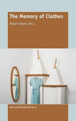 The Memory of Clothes (Hardback)