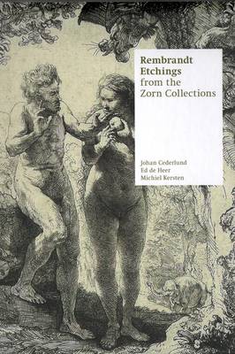 Rembrandt - Etchings from the Zorn Collections (Hardback)