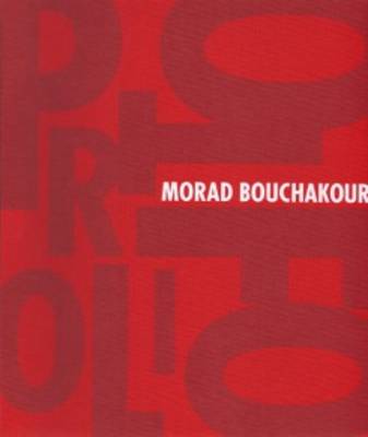 Morad Bouchakour - Bye Bye Portfolio (Hardback)