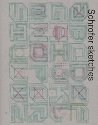 Schrofer Sketches (Paperback)