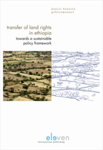 Transfer of Land Rights in Ethiopia: Towards a Sustainable Policy Framework (Hardback)