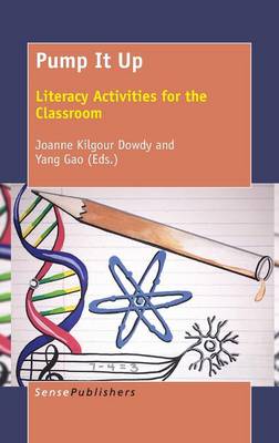 Pump It Up: Literacy Activities for the Classroom (Hardback)