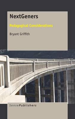 NextGeners: Pedagogical Considerations (Hardback)