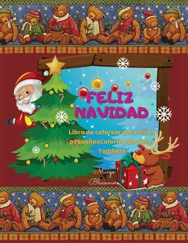Libro de colorear para ninos pequenos: Un lindo y divertido regalo para tu pequeno de 1 a 3 anos, de 2 a 4 anos, preescolar (Paperback)