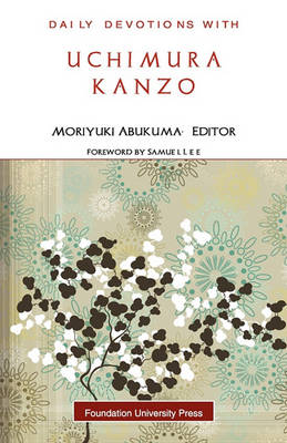 Daily Devotions with Uchimura Kanzo (Paperback)