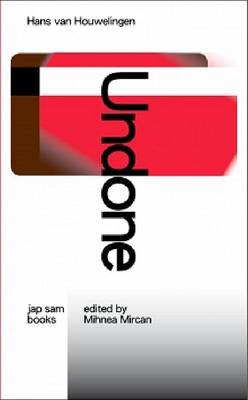Hans Van Houwelingen - Undone (Paperback)