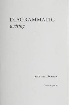 Diagrammatic Writing - OMP 97 (Paperback)