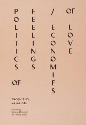 Politics of Feelings / Economies of Love - OMP 104 (Paperback)