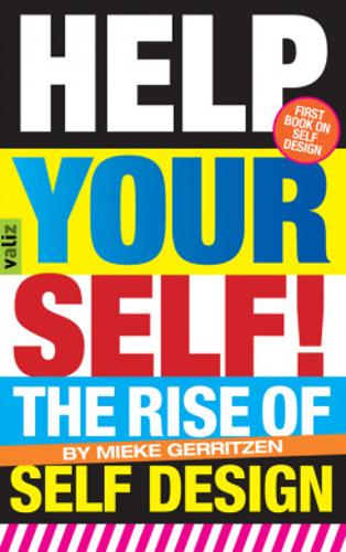 Help Your Self: The Rise of Self-Design (Paperback)