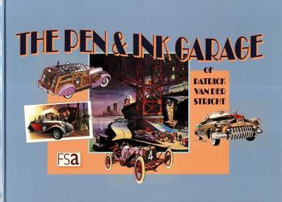 The Pen & Ink Garage (Paperback)