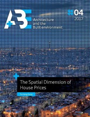 The Spatial Dimension of House Prices (Paperback)