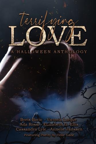 Terrifying Love: A Halloween Anthology - BDP Anthologies 1 (Paperback)