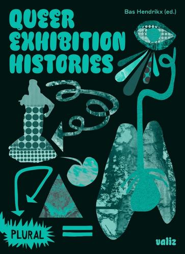 Valiz Queer Exhibition Histories