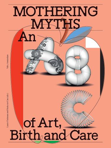 Valiz Mothering Myths