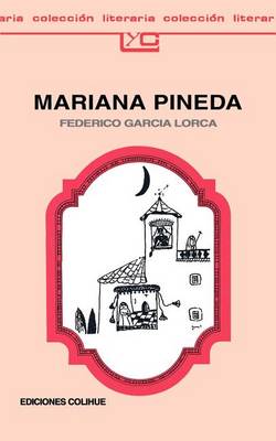 Mariana Pineda: Romance Popular En Tres Estampas (Paperback)