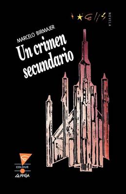 UN Crimen Secundario (Paperback)
