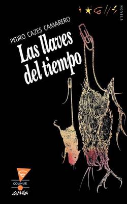 Llaves Del Tiempo, Las (Paperback)
