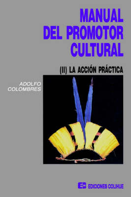 Manual Del Promotor Cultural II (Paperback)